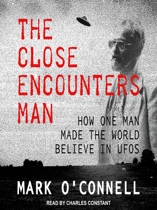 Title details for The Close Encounters Man by Mark O'Connell - Wait list